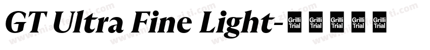 GT Ultra Fine Light字体转换